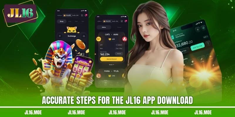 Accurate steps for the JL16 app download Accurate steps for the JL16 app download