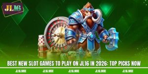 Best New Slot Games To Play On JL16 In 2026: Top Picks Now