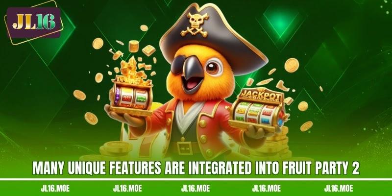 Many unique features are integrated into Fruit Party 2 Many unique features are integrated into Fruit Party 2
