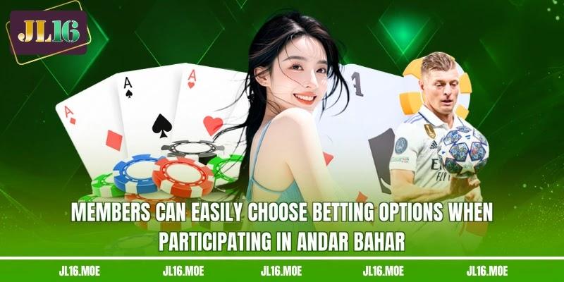Members can easily choose betting options when participating in Andar Bahar