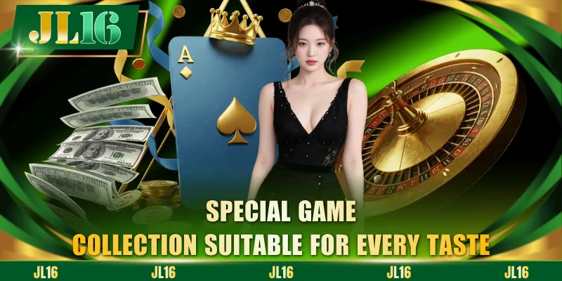 Special game collection suitable for every taste
