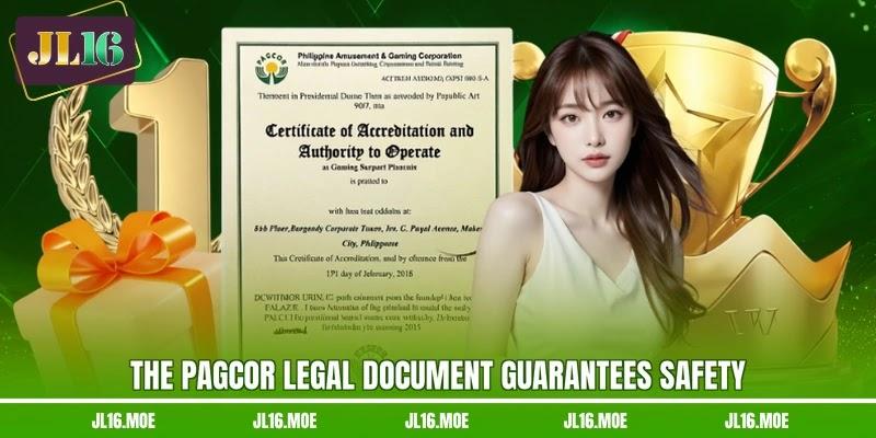 The PAGCOR legal document guarantees safety