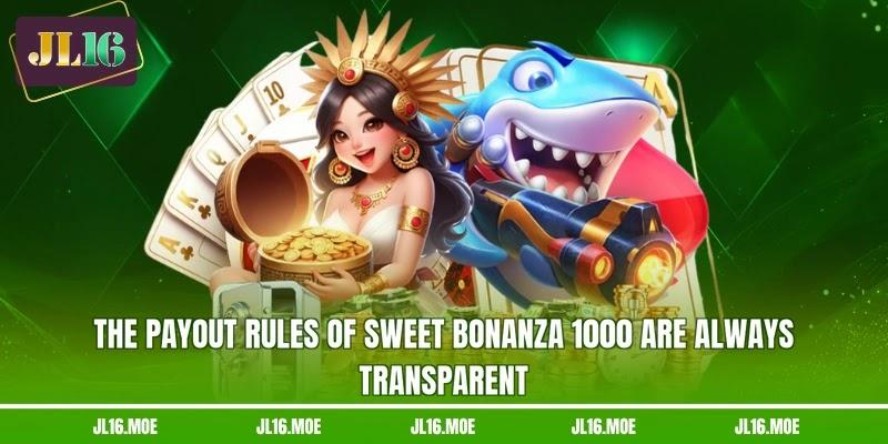 The payout rules of sweet bonanza 1000 are always transparent The payout rules of sweet bonanza 1000 are always transparent